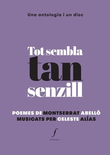 TOT SEMBLA TAN SENZILL | 9788494537042 | MONTSERRAT ABELLO & CELESTE ALIAS
