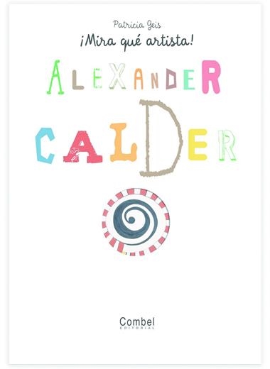 Alexander Calder | 9788498253757 | Patricia Geis