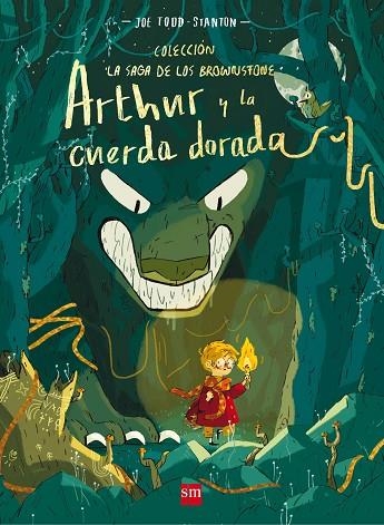 Arthur y la cuerda dorada | 9788491072935 | Joe Todd-Stanton