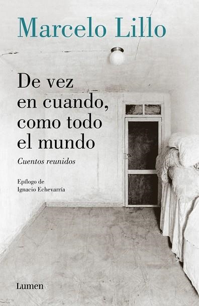 De vez en cuando como todo el mundo | 9788426404954 | Marcelo Lillo