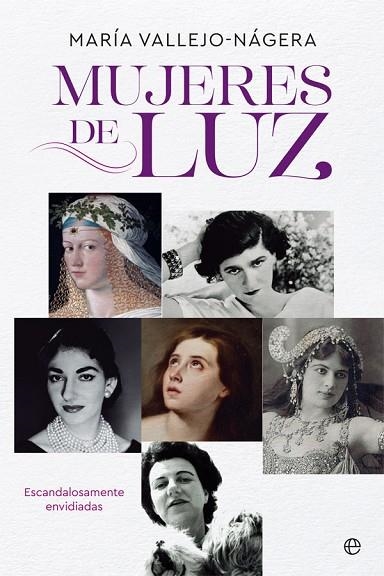MUJERES DE LUZ | 9788491642824 | MARIA VALLEJO-NAGERA