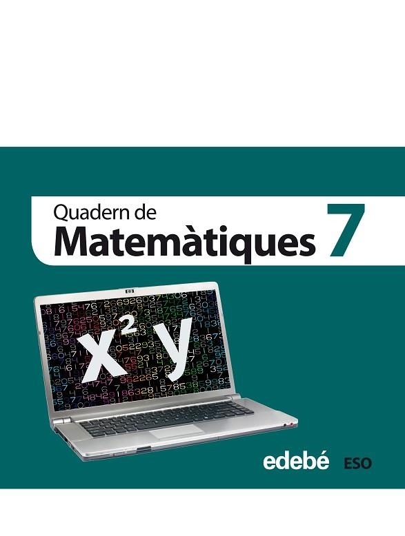 QUADERN DE MATEMATIQUES 7 | 9788468301365 | VVAA