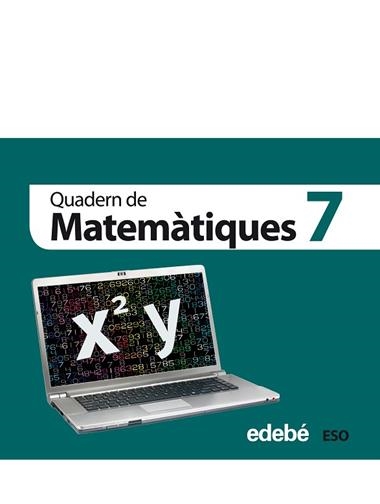 QUADERN DE MATEMATIQUES 7 | 9788468301365 | VVAA