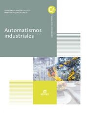 AUTOMATISMOS INDUSTRIALES | 9788490785454 | JUAN CARLOS MARTIN CASTILLO & MARIA PILAR GARCIA GARCIA