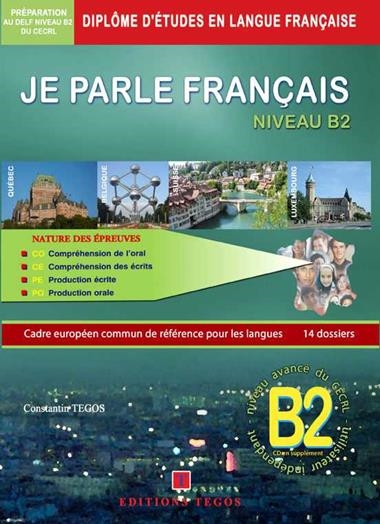 JE PARLE FRANÇAIS B2 CD + CORRIGES | 9789608268258 | VVAA