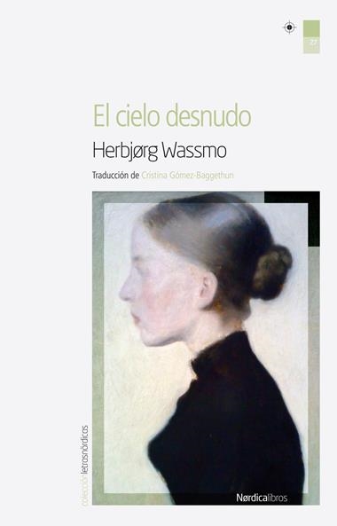 EL CIELO DESNUDO | 09788415564096 | HERBJORG WASSMO