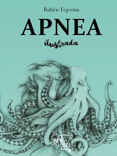 APNEA ILUSTRADA | 09788494673818 | RUBEN TEJERINA