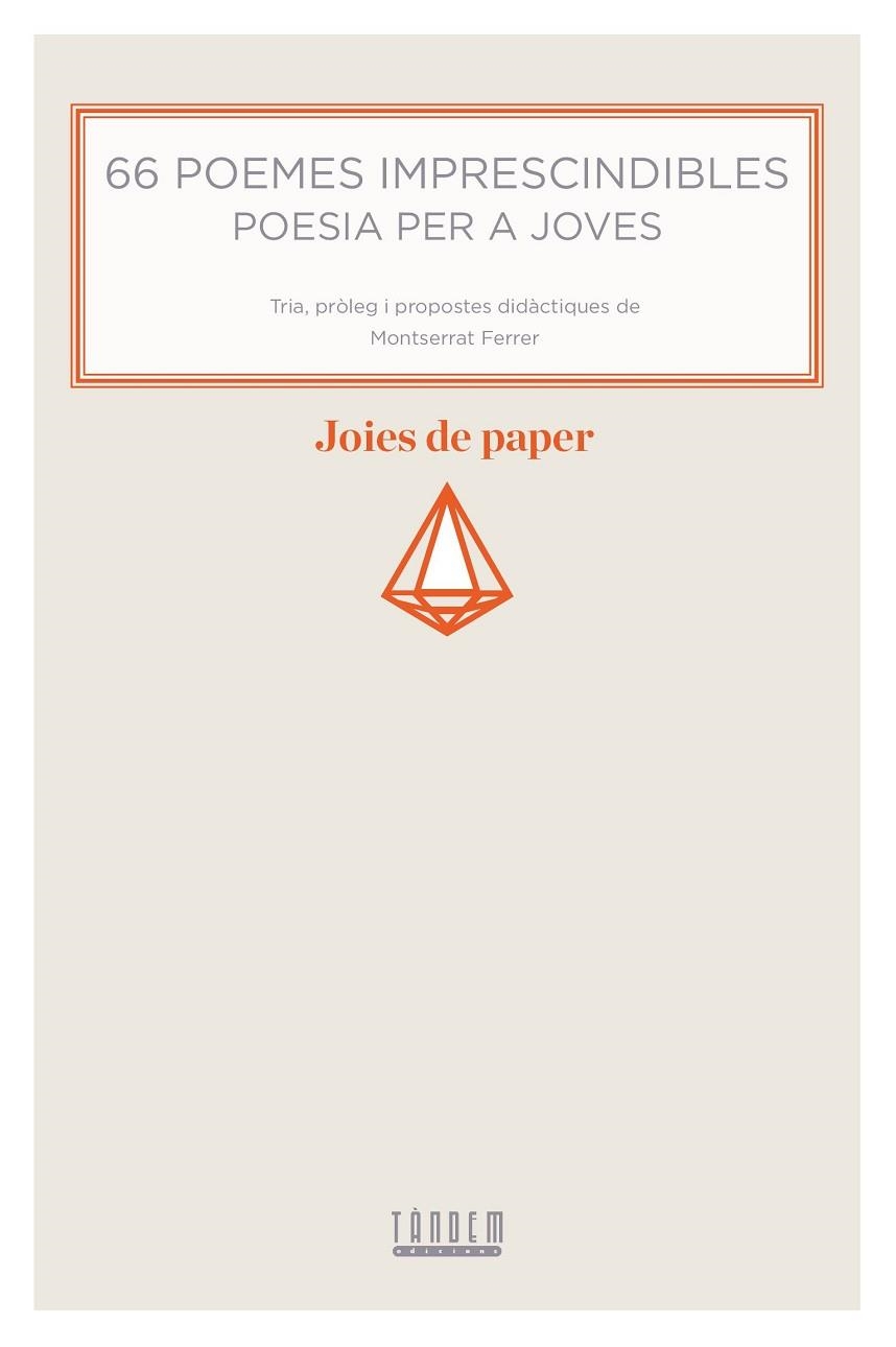 66 POEMES IMPRESCINDIBLES | 9788415554943 | MONTSERRAT FERRER
