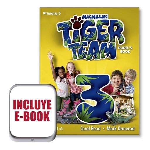 TIGER 3 PUPIL'S BOOK + EBOOK | 9781380014627 | CAROL READ & MARK ORMEROD