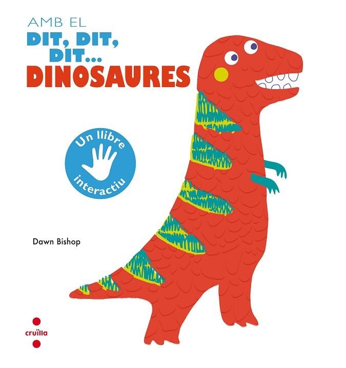AMB EL DIT DIT DIT DINOSAURES | 9788466144179 | DAWN BISHOP