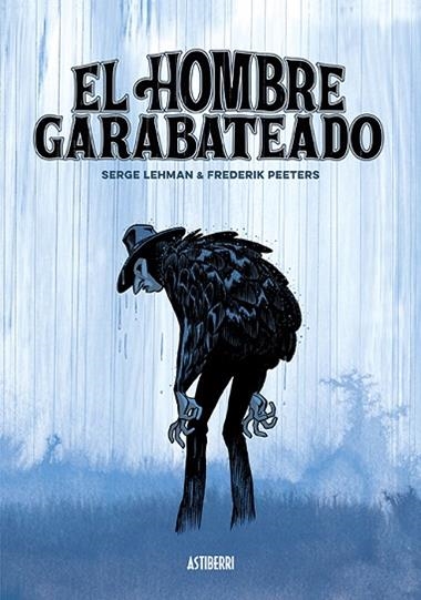 EL HOMBRE GARABATEADO | 9788416880805 | SERGE LEHMAN & FREDERIK PEETERS