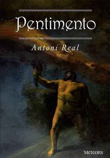 PENTIMENTO | 9788494834226 | ANTONI REAL