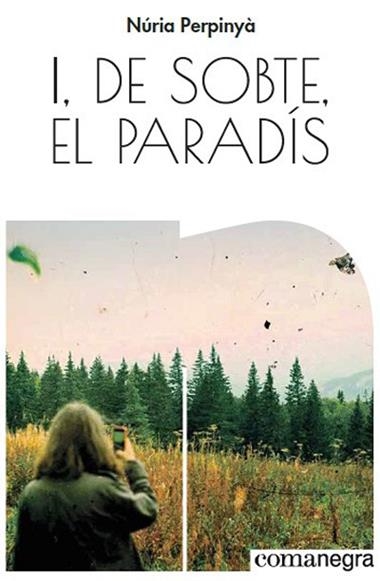 I DE SOBTE EL PARADIS | 9788417188528 | NURIA PERPINYA FILELLA