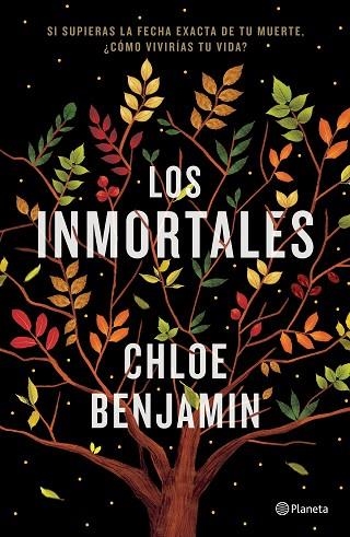 LOS INMORTALES | 9788408193456 | CHLOE BENJAMIN