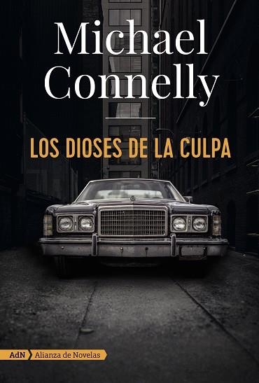 LOS DIOSES DE LA CULPA | 9788491810872 | MICHAEL CONNELLY