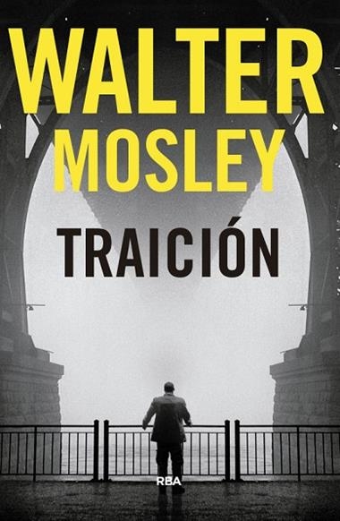 TRAICION | 9788490569559 | WALTER MOSLEY