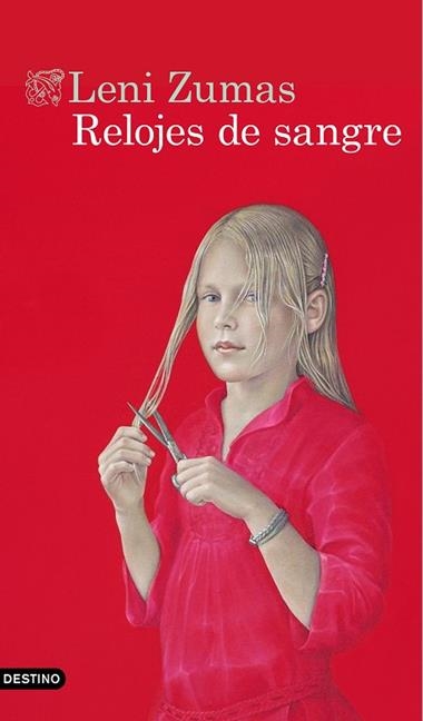 RELOJES DE SANGRE | 9788423354245 | LENI ZUMAS