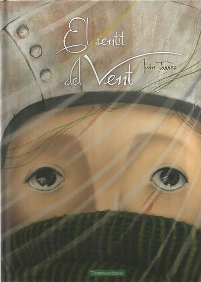 EL SENTIT DEL VENT | 9788417303051 | IVAN TORRES TAMARA