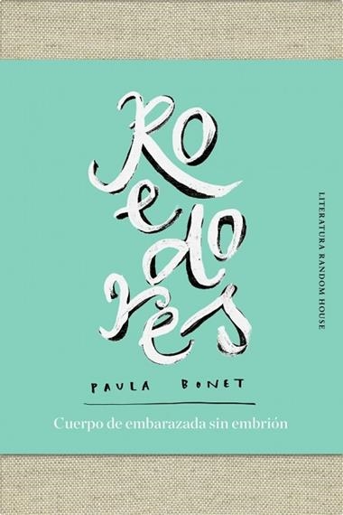 ROEDORES CUERPO DE EMBARAZADA SIN EMBRION | 9788439734673 | PAULA BONET
