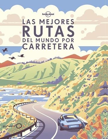 LAS MEJORES RUTAS DEL MUNDO POR CARRETERA | 9788408190646 | AA. VV.