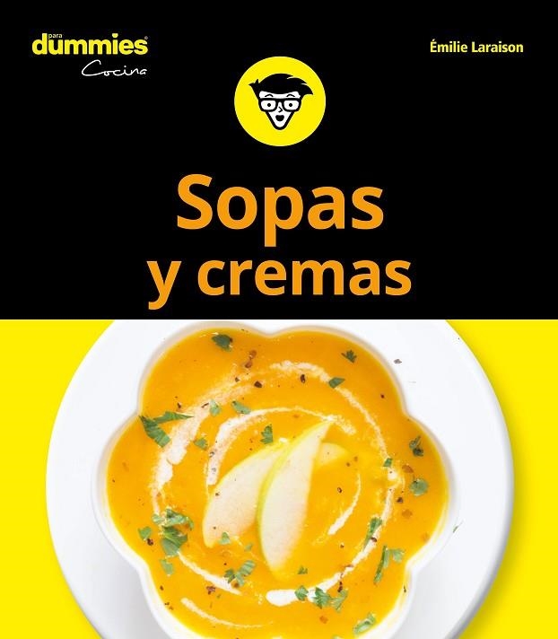 SOPAS Y CREMAS PARA DUMMIES | 9788432904721 | EMILI LARAISON