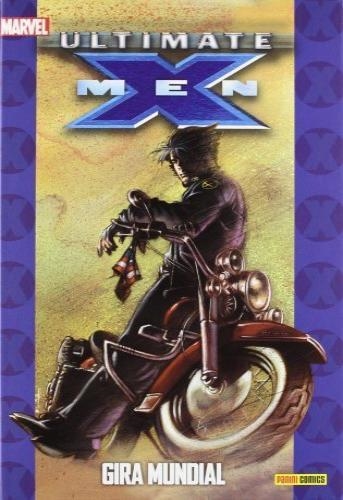 ULTIMATE X-MAN GIRA MUNDIAL | 9788490241202 | MARVEL