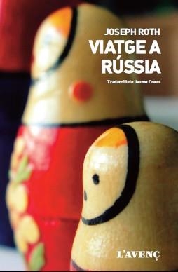 VIATGE A RUSSIA | 9788416853205 | JOSEPH ROTH