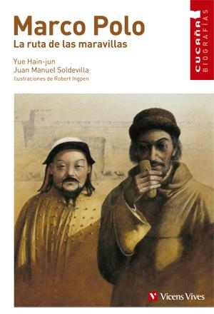 MARCO POLO | 9788431671730 | YUE YUE HAIN-JUN & JUAN MANUEL SOLDEVILLA & ROBERT INGPEN