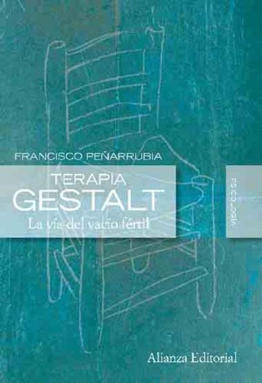 TERAPIA GESTALT | 9788420684178 | FRANCISCO PEÑARRUBIA