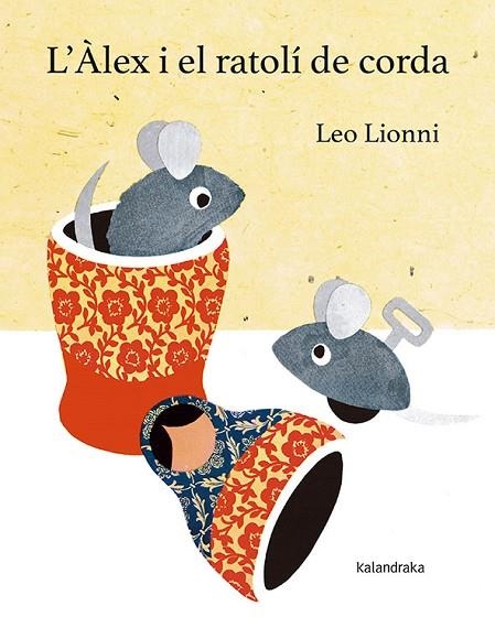 L'ALEX I EL RATOLI DE CORDA | 9788416804146 | LEO LIONNI