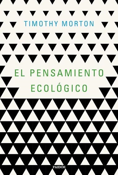 EL PENSAMIENTO ECOLOGICO | 9788449334870 | THIMOTHY MORTON