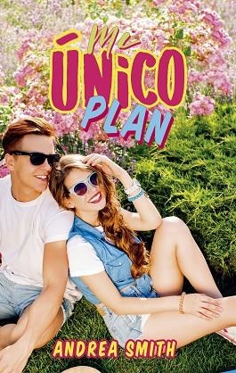 MI UNICO PLAN | 9788417376666 | ANDREA SMITH