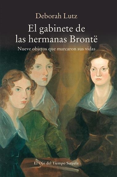 El gabinete de las hermanas Bronte | 9788417151379 | Deborah Lutz
