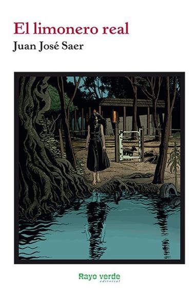 EL LIMONERO REAL | 9788416689750 | JUAN JOSE SAER