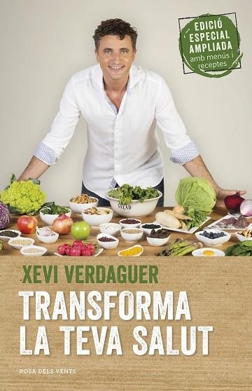 TRANSFORMA LA TEVA SALUT | 9788417444464 | XEVI VERDAGUER
