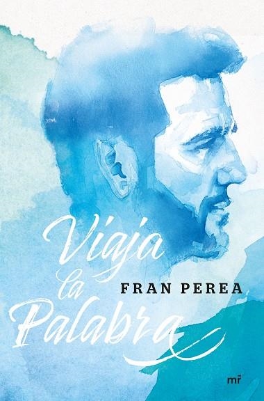 VIAJA LA PALABRA | 9788427044630 | FRAN PEREA