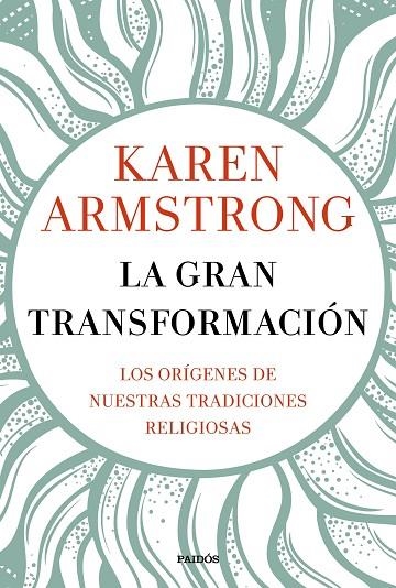 LA GRAN TRANSFORMACION | 9788449334955 | KAREN ARMSTRONG
