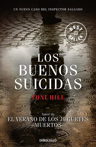 INSPECTOR SALGADO 02 LOS BUENOS SUICIDAS | 9788490327388 | TONI HILL