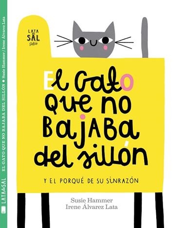 EL GATO QUE NO BAJABA DEL SILLON | 9788494665073 | IRENE ALVAREZ LATA