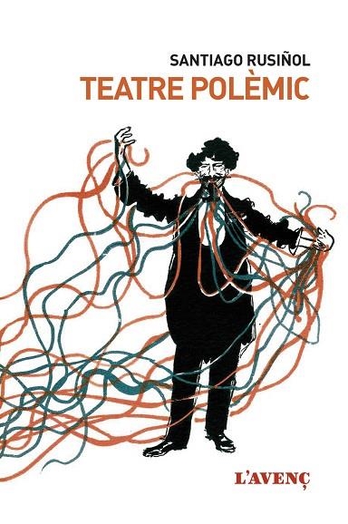 TEATRE POLEMIC | 9788416853243 | SANTIAGO RUSIÑOL