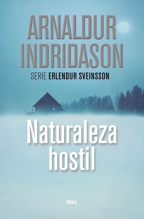 NATURALEZA HOSTIL | 9788490569108 | ARNALDUR INDRIDASON