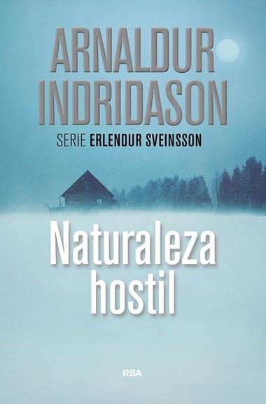 NATURALEZA HOSTIL | 9788490569108 | ARNALDUR INDRIDASON