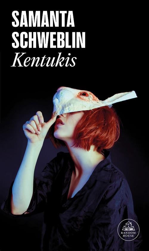 KENTUKIS | 9788439734895 | SAMANTA SCHWEBLIN