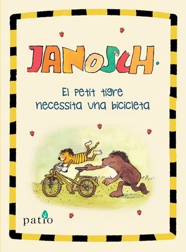 EL PETIT TIGRE NECESSITA UNA BICICLETA | 9788417376499 | JANOSCH