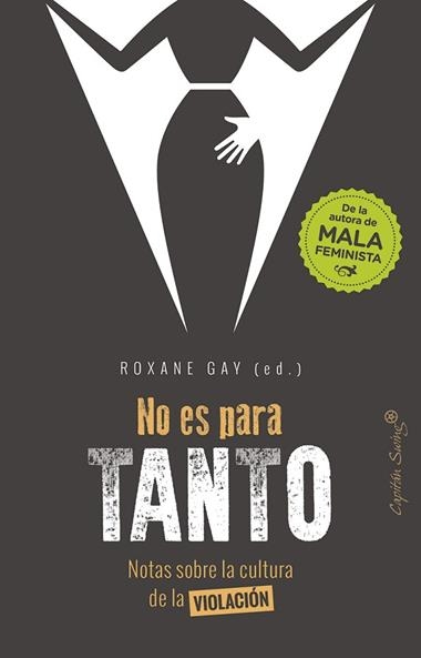 NO ES PARA TANTO | 9788494886126 | ROXANE GAY