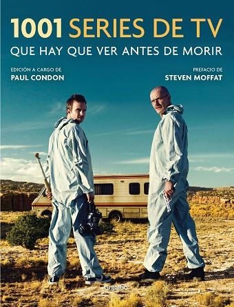 1001 SERIES DE TV QUE HAY QUE VER ANTES DE MORIR | 9788416895557 | PAUL CONDON