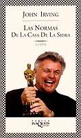 LAS NORMAS DE LA CASA DE LA SIDRA (FABULA) | 9788483106976 | JOHN IRVING