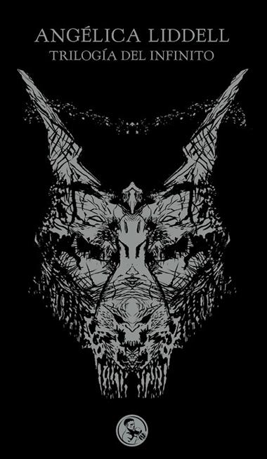 TRILOGIA DEL INFINITO | 9788495291462 | ANGELICA LIDDELL