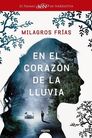 EN EL CORAZÓN DE LA LLUVIA | 9788491890089 | MILAGROS FRIAS