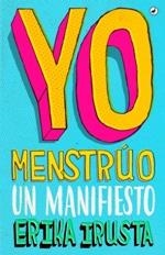 YO MENSTRUO | 9788416673735 | ERIKA IRUSTA